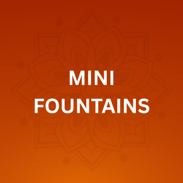 MINI FOUNTAINS