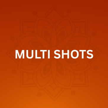 MULTI SHOTS