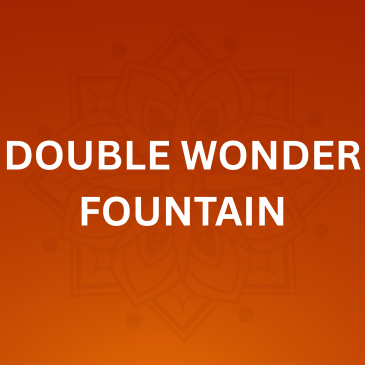 DOUBLE WONDER FOUNTAIN