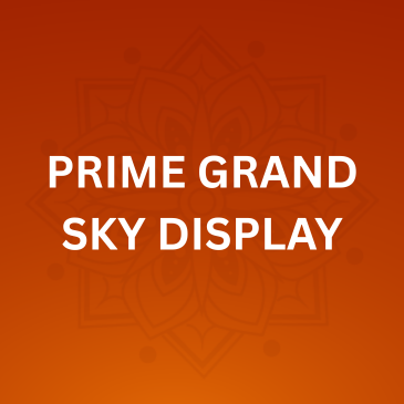 PRIME GRAND SKY DISPLAY